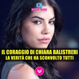 Il Coraggio Di Chiara Balistreri: La Verità Che Ha Sconvolto Tutti!