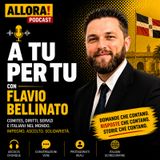 Allora! A tu per tu con Flavio Bellinato