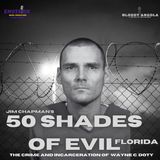 50 Shades of Evil: Florida