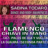 #147 - Palos de ida y vuelta: La Guajira (seconda parte) - Flamenco Chiavi in Mano podcast