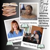 Grooming Witches, Dean Koontz, and the Art of Telling Suspenseful Stories