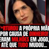 TORTUROU A MÃE PARA ROUBER 750 MILHÕES - CASO SABINE BOGHICI - C_ DRA ROSANGELA MONTEIRO-Parte 1