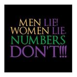 MEN LIE, WOMEN LIE, NUMBERS DON'T - THE ASTRO & NUMBERS SHOW