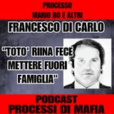 Riina fece mettere Badalamenti fuori cosa nostra Francesco Di Carlo 3 parte Processo Mario Bo altri