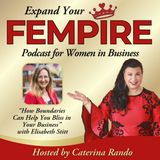 How Boundaries Can Help You Bliss in Your Business with Elisabeth Stitt