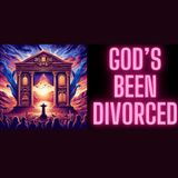 Episode 94. God's been Divorced with Brandon Kroll