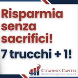 7+1 trucchi per RISPARMIARE senza RINUNCE nel 2025