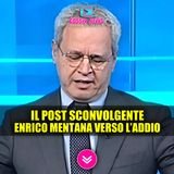 Enrico Mentana Verso L’Addio: Il Post Che Ha Sconvolto Tutti!