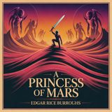 A Princess of Mars (Warrior of the Red Planet) | Chapter 28: At the Arizona cave