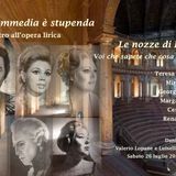 La commedia è stupenda - Le Nozze di Figaro
