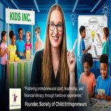 Teaching Kids to Build Real Businesses Before They're Teenagers