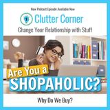 Do You Live to Shop? - Conscious Consumerism