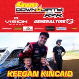 #10 - Off-Road Edition - Keegan Kincaid