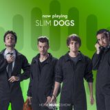Now Playing w/ Slim Dogs (intervista)