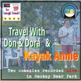 'Travel with Don & Dora' & 'Kayak Annie'