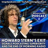 Howard Stern’s Signals Podcasting Superiority and the End of Morning Radio