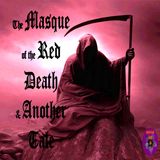 The Masque of the Red Death and Another Tale by Edgar Allan Poe | Podcast