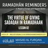 The Virtue of Giving Sadaqah in Ramaḍān – Ustādh Rayaan Barker
