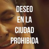 Deseo en la ciudad prohibida
