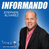 Informando con Stephen Alvarez (27 mayo 2023)