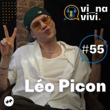 Leo Picon - Empresário e DJ | Vi na Vivi #55