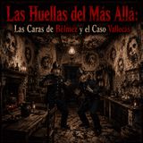 Las Huellas del Más Allá: Las Caras de Bélmez y el Caso Vallecas