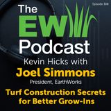 The EW Podcast - Kevin Hicks with Joel Simmons - Construction