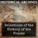 18 - Selections of the History of the Franks by Gregory of Tours