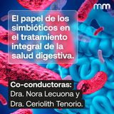 El papel de los simbióticos en el tratamiento integral de la salud digestiva.