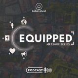 Equipped - Evangelistic Ministry w/ Jamie Detwiler