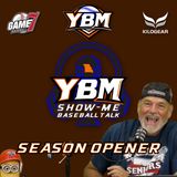 Show Me Baseball Talk Season Opener | Missouri Class 1 & 2 Top 10 Rankings | YBM