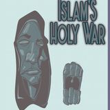 Islam's Holy War