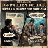 46909 - 3° Capitolo La geografia della disperazione.