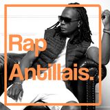 C'est quoi le Rap Antillais ?