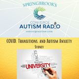 COVID, Transitions, and Autism Anxiety