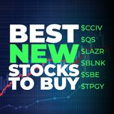 12. Best New Stocks To Watch | $CCIV $SBE $BLNK $TPGY