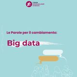 Parole per il cambiamento: big data