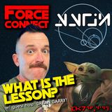 Force Connect: What is the lesson? w/ Bryan Barry