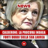 Ministra Calderone, La Procura Indaga: Forti Dubbi Sulla Sua Laurea!