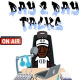 Day 2 Day Talks Episode 1 | Is Work Is Ghetto?, Dating, B.W.D (Broke While Dating)