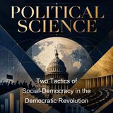 Two Tactics of Social-Democracy in the Democratic Revolution - Vladimir Ilyich Lenin