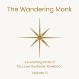 Is Everything Perfect? Discover the Easter Revelation