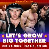 Chris Bickley - Eat Big, Get Big