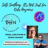 Self Soothing It's Not Just for Kids Anymore