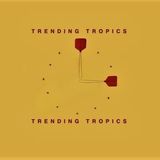 La Selección de Carla ~ Trending Tropics & Vetusta Morla (Cyber Monday) ♫