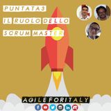 3. Il ruolo dello Scrum Master