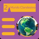 Mundo Clandestino 02 - La educación musical