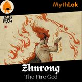 Zhurong : The Fire God