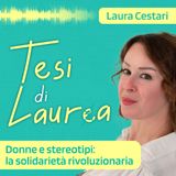 Donne e stereotipi: la solidarietà rivoluzionaria