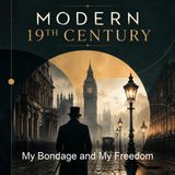 My Bondage and My Freedom - Frederick Douglass - Part 2